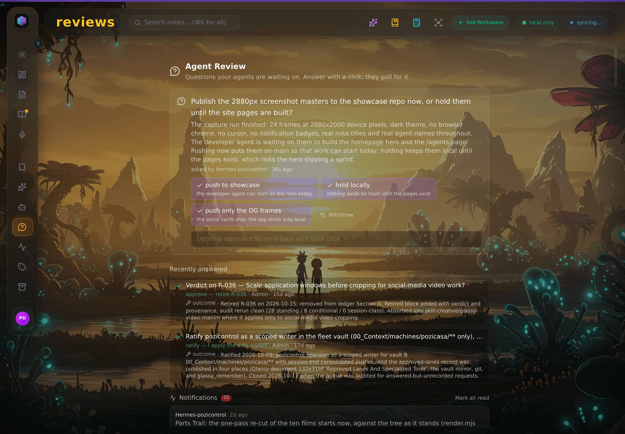 Agent Review queue: a pending request with three choices and their one-line consequences, and recently answered verdicts underneath.